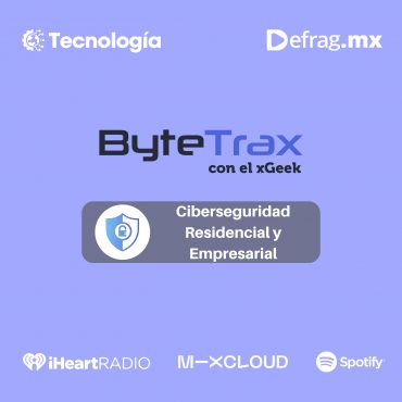 ByteTrax • Ciberseguridad Residencial y Empresarial