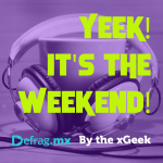Yeek! It's The Weekend! Playlist Dic 10 2021